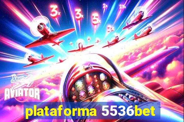 plataforma 5536bet